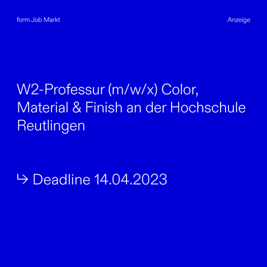 W2 Professur (m/w/x) Color, Material & Finish an der Hochschule Reutlingen