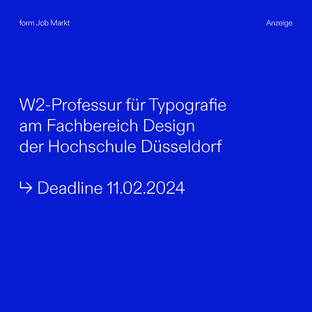 W2-Professur für Typografie am Fachbereich Design der Hochschule Düsseldorf